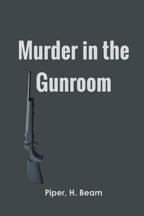 Murder in the Gunroom (Paperback)