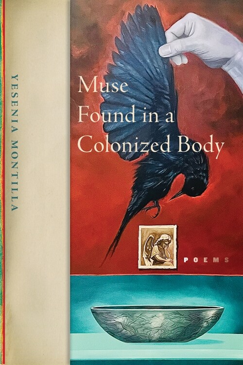 Muse Found in a Colonized Body (Paperback)