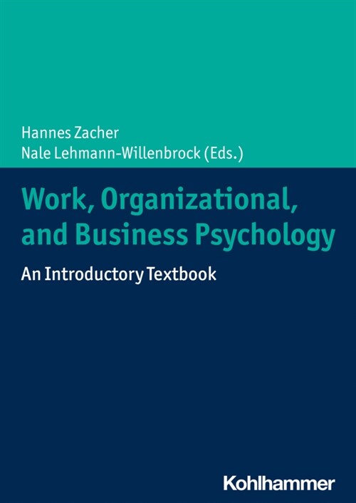 Work, Organizational, and Business Psychology: An Introductory Textbook (Paperback)