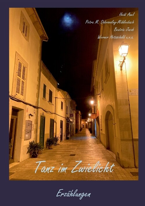 Tanz im Zwielicht: Erz?lungen (Paperback)