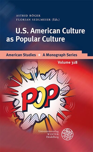U.S. American Culture as Popular Culture (Hardcover)