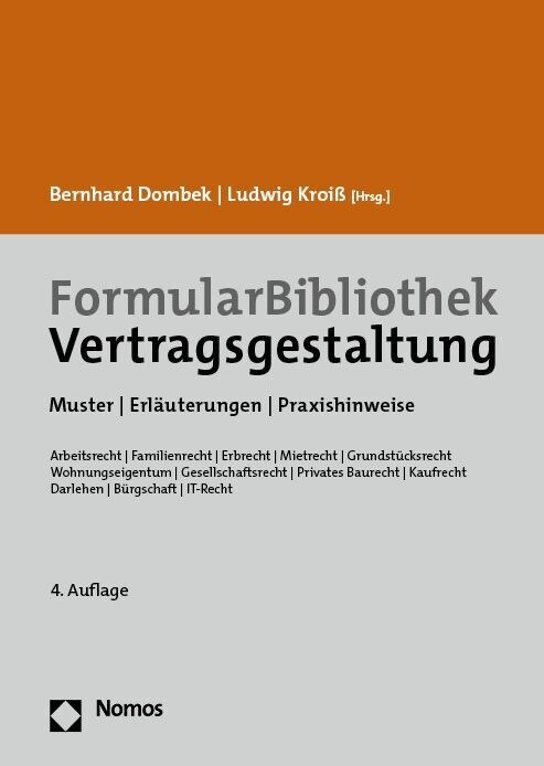 Formularbibliothek Vertragsgestaltung: Muster / Erlauterungen / Praxishinweise (Hardcover, 4)
