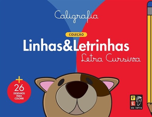 Caligrafia Cursiva - cole豫o linhas e letrinhas (Paperback)