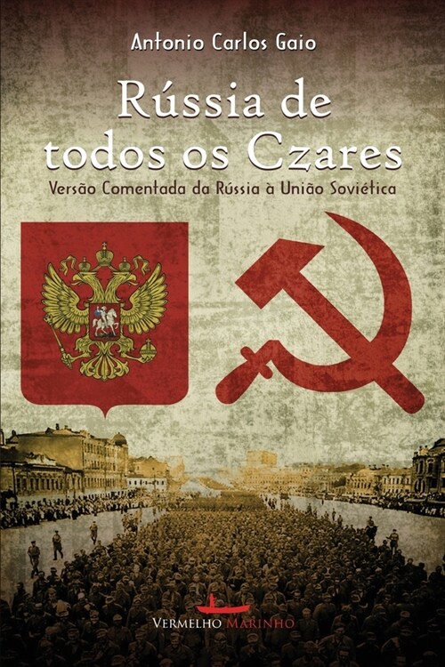 A R?sia de todos os czares (Paperback)