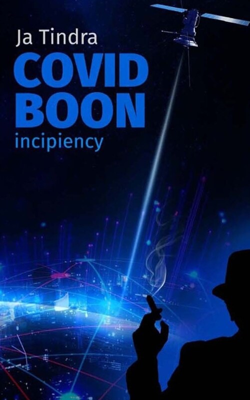 Covid Boon: Incipiency (Paperback)