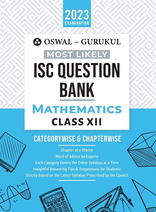 Oswal - Gurukul Mathematics Most Likely Question Bank: ISC Class 12 for 2023 Exam (Paperback)