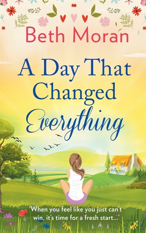 A Day That Changed Everything (Hardcover)