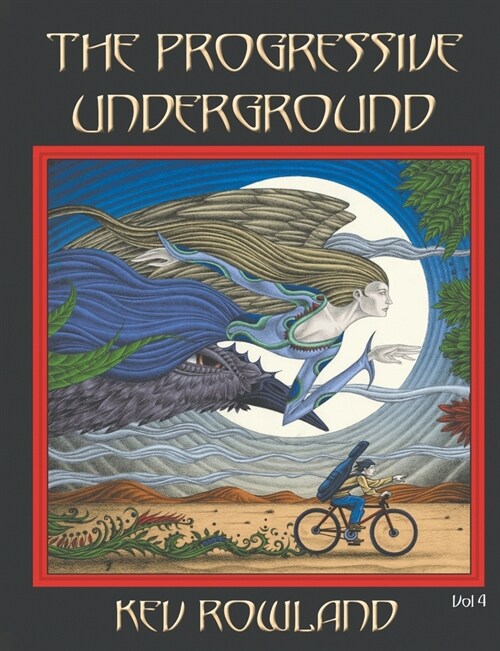 The Progressive Underground Volume Four (Paperback)