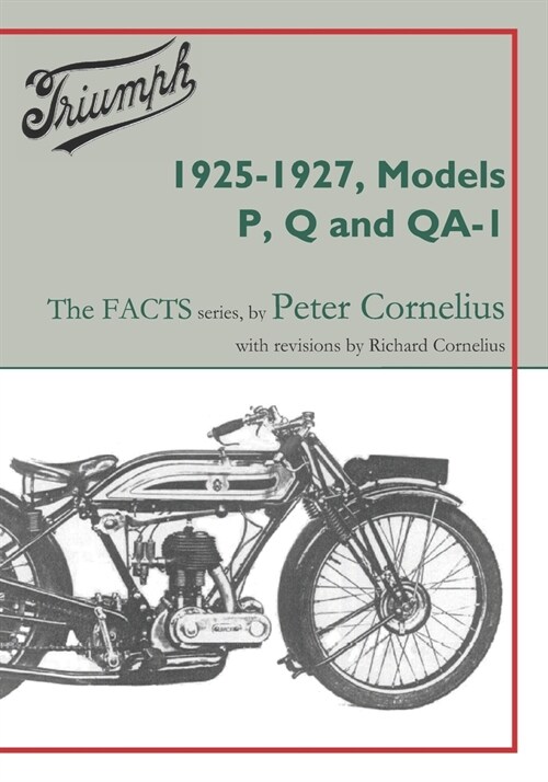 Triumph 1925-1927, Models P, Q and QA-1 (Paperback)