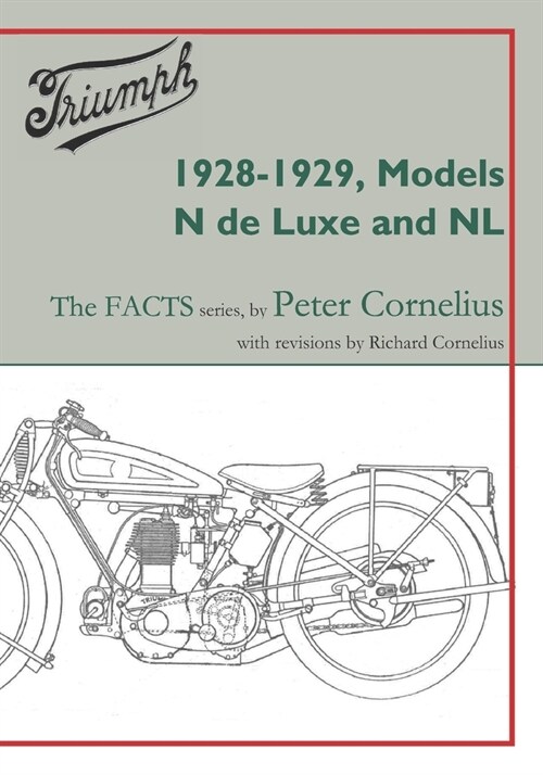 Triumph 1928-1929, Models N de Luxe and NL (Paperback)
