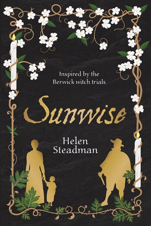 Sunwise: A spellbinding historical novel about witches (Paperback, 2)