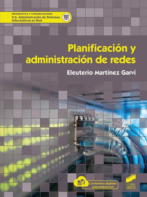 PLANIFICACION Y ADMINISTRACION DE REDES (Book)