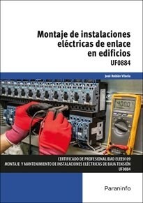 MONTAJE DE INSTALACIONES ELECTRICAS DE ENLACE EN EDIFICIO (DH)