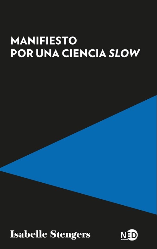 Manifiesto Por Una Ciencia Slow (Paperback)