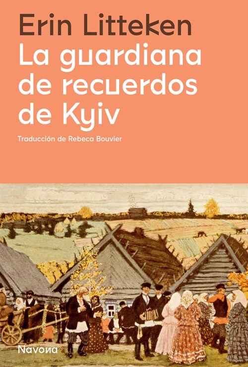 Guardiana de Recuerdos de Kyiv, La (Paperback)