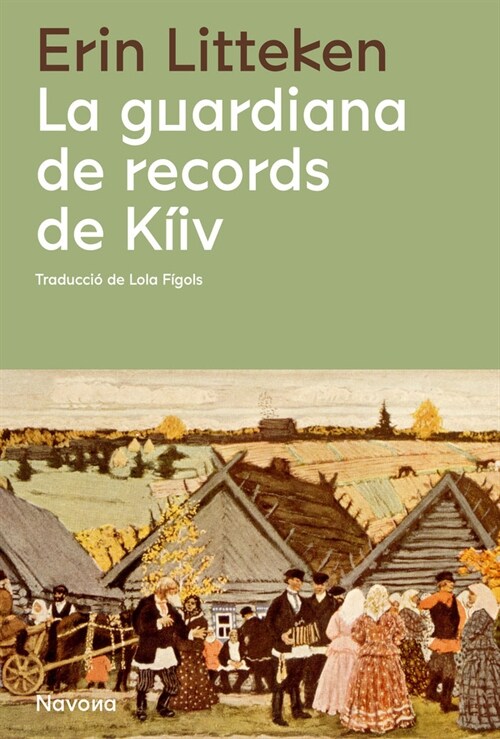 GUARDIANA DE RECORDS DE KIIV,LA (Book)