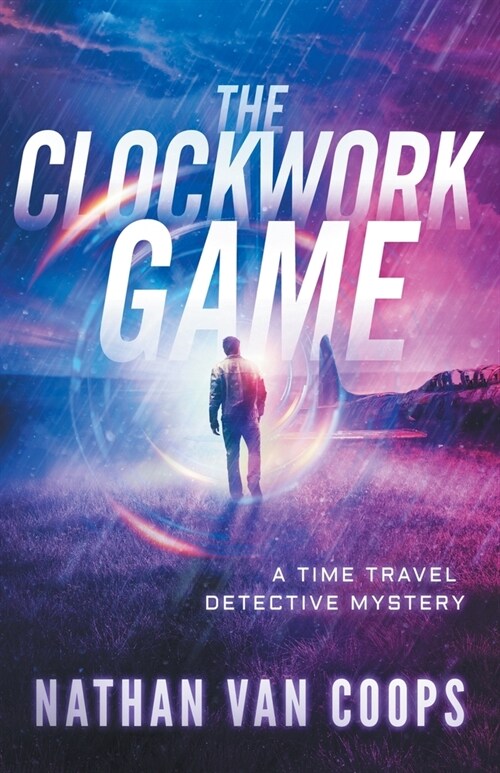 The Clockwork Game (Paperback)