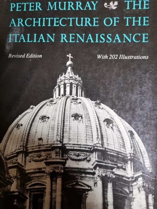 [중고] The Architecture of the Italian Renaissance (Paperback, Revised)