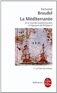 La Mediterranee T01 (Mass Market Paperback, French)
