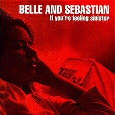 [수입] Belle & Sebastian - If You're Feeling Sinister [LP]