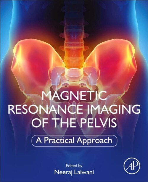 Magnetic Resonance Imaging of The Pelvis : A Practical Approach (Paperback)