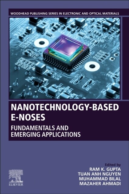 Nanotechnology-Based E-Noses: Fundamentals and Emerging Applications (Paperback)