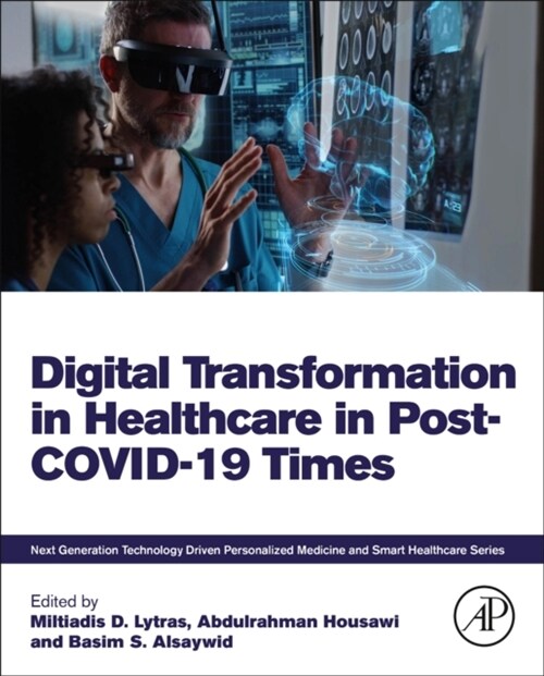 Digital Transformation in Healthcare in Post-COVID-19 Times (Paperback)