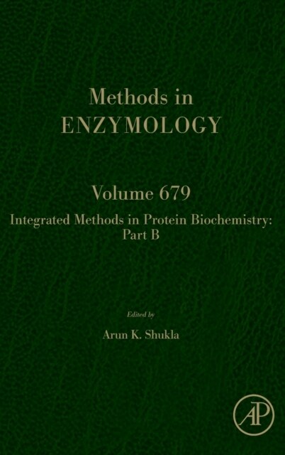 Integrated Methods in Protein Biochemistry: Part B (Hardcover)