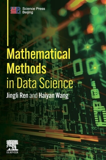 Mathematical Methods in Data Science (Paperback)