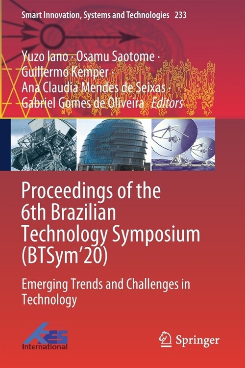 Proceedings of the 6th Brazilian Technology Symposium (BTSym20): Emerging Trends and Challenges in Technology (Paperback)