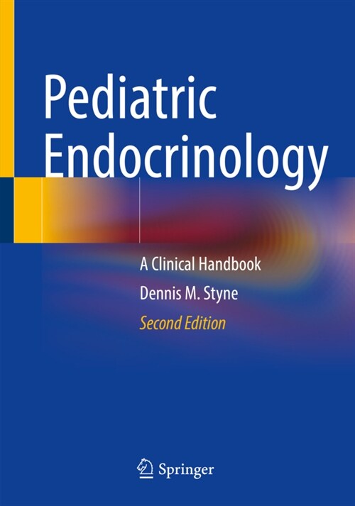 Pediatric Endocrinology: A Clinical Handbook (Paperback, 2, 2023)