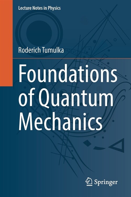 Foundations of Quantum Mechanics (Paperback)