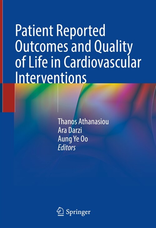 Patient Reported Outcomes and Quality of Life in Cardiovascular Interventions (Hardcover)