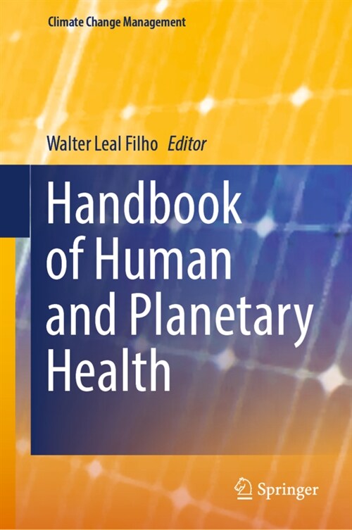 Handbook of Human and Planetary Health (Hardcover)