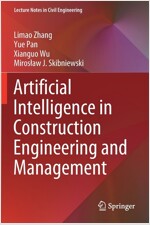 Artificial Intelligence in Construction Engineering and Management (Paperback)