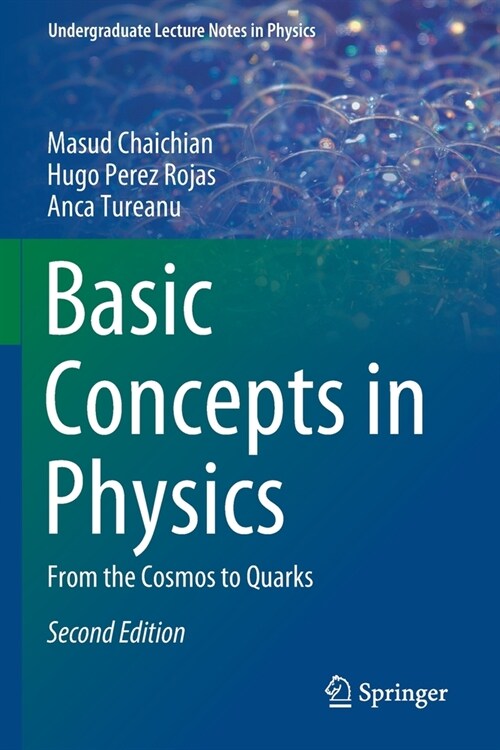 Basic Concepts in Physics: From the Cosmos to Quarks (Paperback)