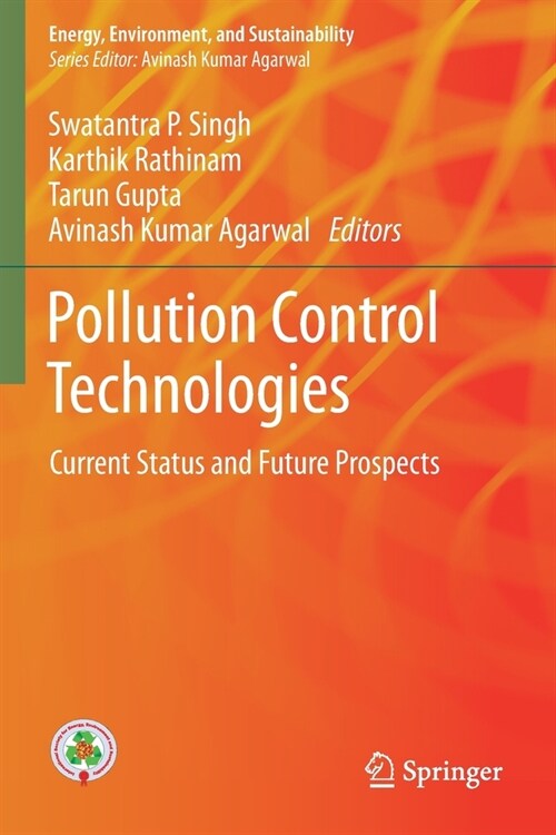 Pollution Control Technologies: Current Status and Future Prospects (Paperback)