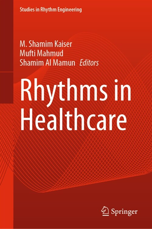 Rhythms in Healthcare (Hardcover)
