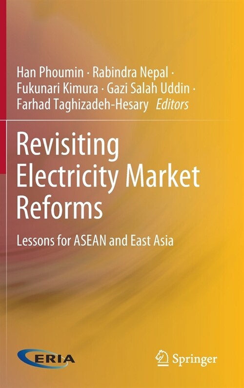 Revisiting Electricity Market Reforms: Lessons for ASEAN and East Asia (Hardcover, 2022)