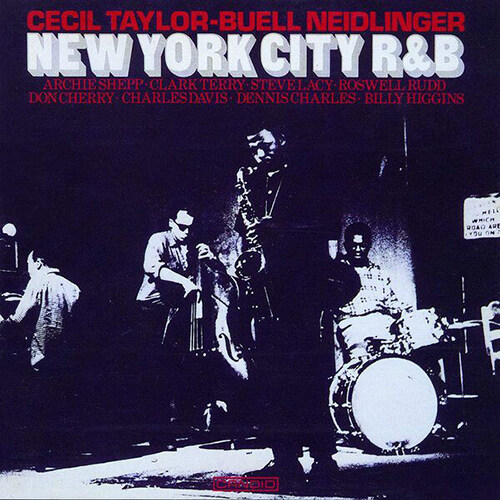 [수입] Cecil Taylor & Buell Neidlinger - New York City R&B/Jumpin Punkins [Remastered][Ltd. Ed][일본반]