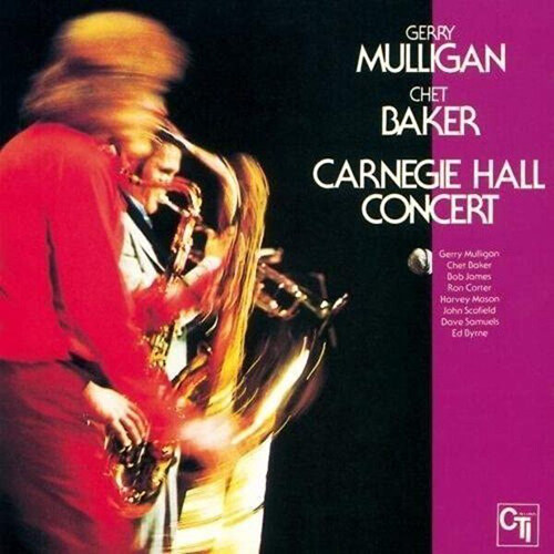 [수입] Gerry Mulligan & Chet Baker - Carnegie Hall Concert [Remastered][CTI Jazz Series][일본반]