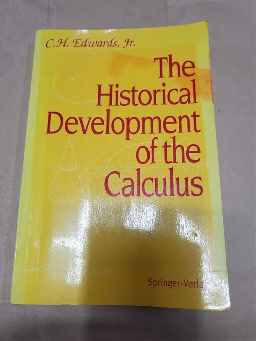 [중고] The Historical Development of the Calculus (Paperback, 1979. Corr. 3rd)