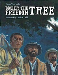 Under the Freedom Tree (Hardcover)