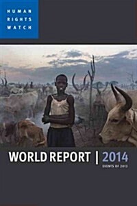 Human Rights Watch World Report: Events of 2013 (Paperback, 2014)