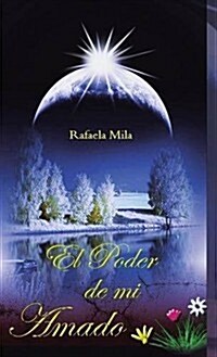 El Poder de Mi Amado (Hardcover)