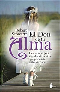 Don de Tu Alma, El (Paperback)