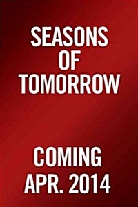 Seasons of Tomorrow (Paperback)