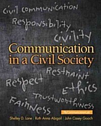 Communication in a Civil Society (Paperback)