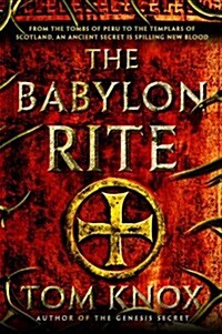 The Babylon Rite (Paperback, Reprint)