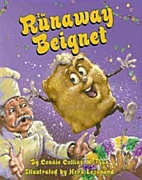 The Runaway Beignet (Hardcover)